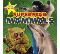 Mammal Superstars by Louise Spilsbury Unknown (Auteur)