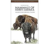 Mammals of North America, Princeton Field Guides Don E. Wilson, Roland Kays (Auteur)