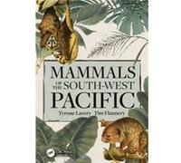 Mammals of the SouthWest Pacific by Tim Text Publishing Company Flannery Tim Text Publishing Company Flannery (Auteur)