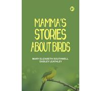 Mamma's Stories about Birds
