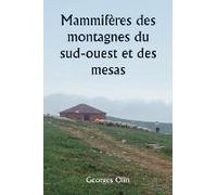 Mammifères Des Montagnes Du Sud-Ouest Et Des Mesas