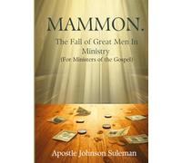 Mammon The Fall of Great Men