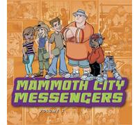 Mammoth City Messengers - Mammoth City Messengers Volume 1