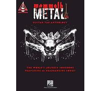 Inconnu – Mammoth Metal Guitar Tab Anthology – Le plus bruyant, 45 titres – Hal Leonard