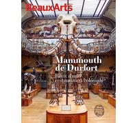 Mammouth de Durfort, récit d'une restauration colossale: AU MUSEUM NATIONAL D'HISTOIRE NATURELLE - GALERIE DE PALEONTOLOGIE