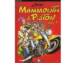 Mammouth & Piston - Tome 01