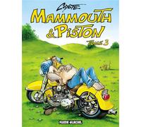 Mammouth et Piston, tome 3