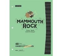 Mammouth rock v 01 PAYETTE EVELINE (Auteur)