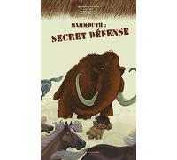 Mammouth : Secret Défense