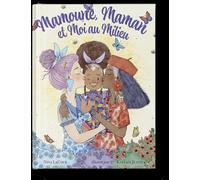 Mamoune, Maman et moi au milieu