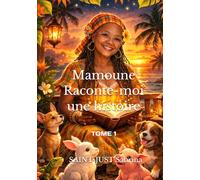 Mamoune Raconte-moi une histoire.