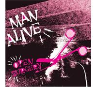 Man Alive - Open Surgery [Import]