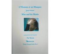 Man and His Masks, Poetry Europe Series Jean Orizet (Auteur)