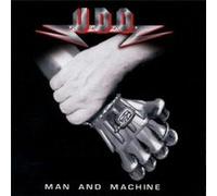 U.D.O. - Man and Machine