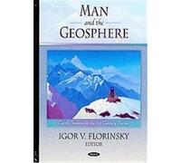 Man and the Geosphere, Earth Sciences in the 21st Century