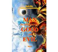 MAN - battleground GOOD and EVIL Myth