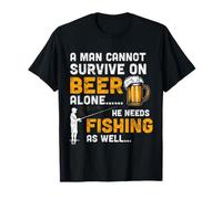 Man Cannot Survive on Beer Alone He Needs Fishing Aussi T-Shirt
