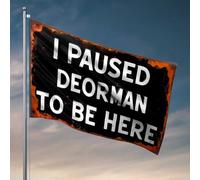 Man Cave Decor And Accessories I Paused Deorman To Be Here Drapeau de bienvenue Jardin Chambre (30 x 45 cm)