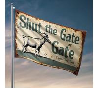 Man Cave Decor And Accessories Panneau d'avertissement rustique : Shut The Gate Or Chirch The Goat Flag Cadeaux pour la décoration de la maison Accessoires de salle de jeux (120 x 180 cm)