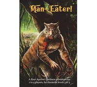 Man-Eater!: A Four Against Darkness adventure for 1 to 4 players, for character levels 3 to 5
