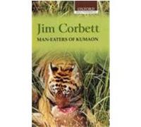 Man-Eaters of Kumaon Corbett, Jim (Auteur)