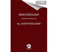 Man Enough by Justin Baldoni Paperback Book Justin Baldoni (Auteur)