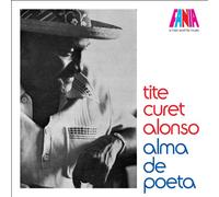 Alonso, Tite Curet - Man & His Songs: Alma De Poeta