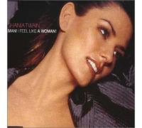 Shania Twain – Man I Feel Like a Woman – Import (Mercury)