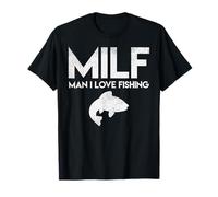 Man I Love Fishing Adult Humor Funny Fish Angler Men Gift T-Shirt