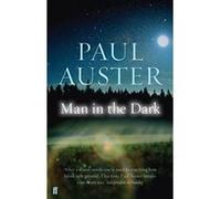 Man in the Dark Auster, Paul (Auteur)