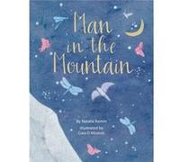 Man in the Mountain by Natalie Ramm Unknown (Auteur)