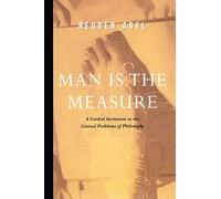Man is the Measure