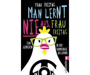 Man lernt nie aus, Frau Freitag!