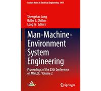 Man-machine-environment System Engineering: Proceedings of the 25th Conference on Mmese (2)