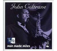 Man Made Miles by John Coltrane