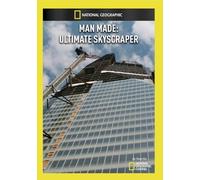 Man Made: Ultimate Skyscraper