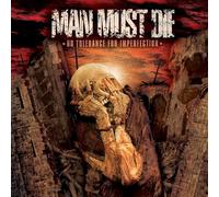 Man Must Die - No Tolerance For Imperfection [VINYL]