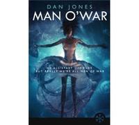Man O War by Daniel Jones Daniel Jones (Auteur)