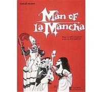 Man of LA Mancha Vocal Score Albert W. Selden, Hal James (Auteur)