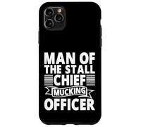Man of The Stall, Chief Mucking Officer, Horse Dad Coque pour iPhone 11 Pro Max