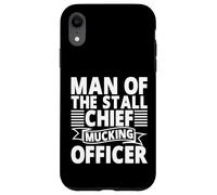 Man of The Stall, Chief Mucking Officer, Horse Dad Coque pour iPhone XR