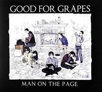 Good For Grapes – Man on The Page – CD – Import