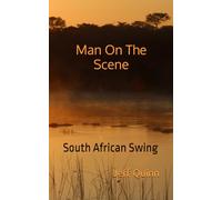 Man On The Scene: South African Swing