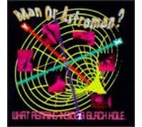 Man Or Astroman - What Remains Inside a Black Hole