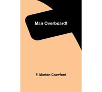 Man Overboard!