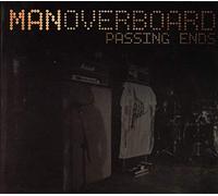 Man Overboard - Passing Ends -Ep-
