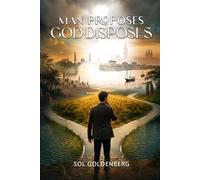 Man Proposes God Disposes