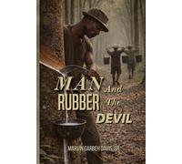 Man, Rubber, and the Devil