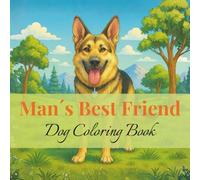 Man´s Best Friend: Dog Coloring Book | For Adults and Kids | 30 Dog Breeds to Color | Relaxing and Creative
