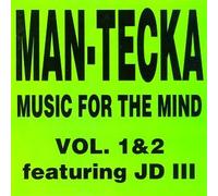 Man-Tecka - Music for The Mind 2